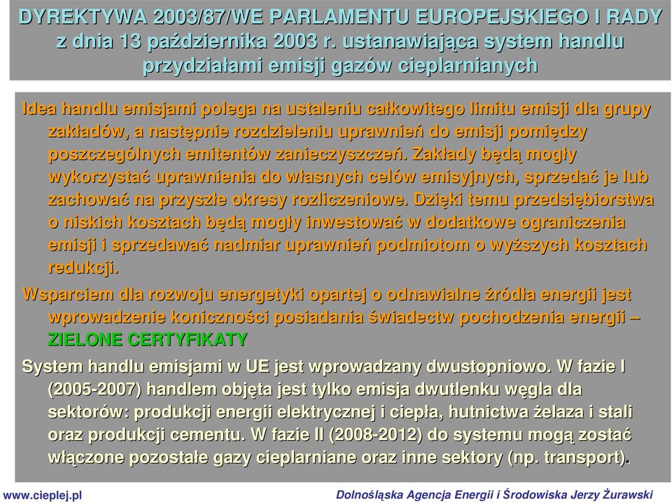 do emisji pomiędzy poszczególnych emitentów w zanieczyszczeń.