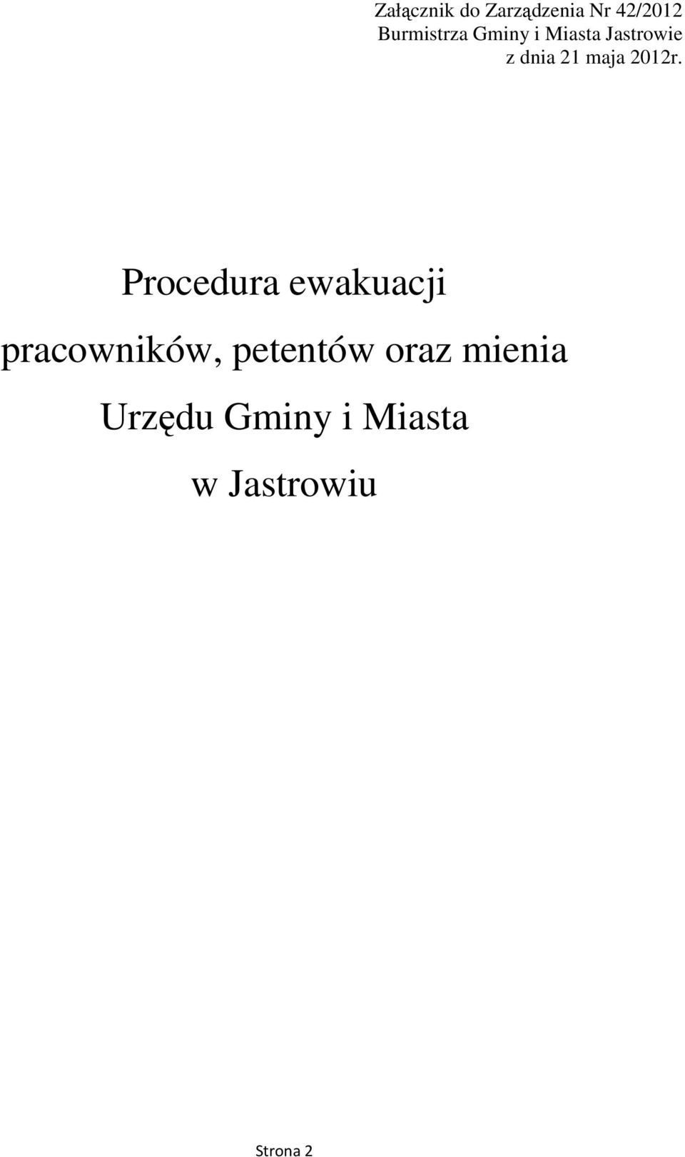 Procedura ewakuacji pracowników, petentów oraz