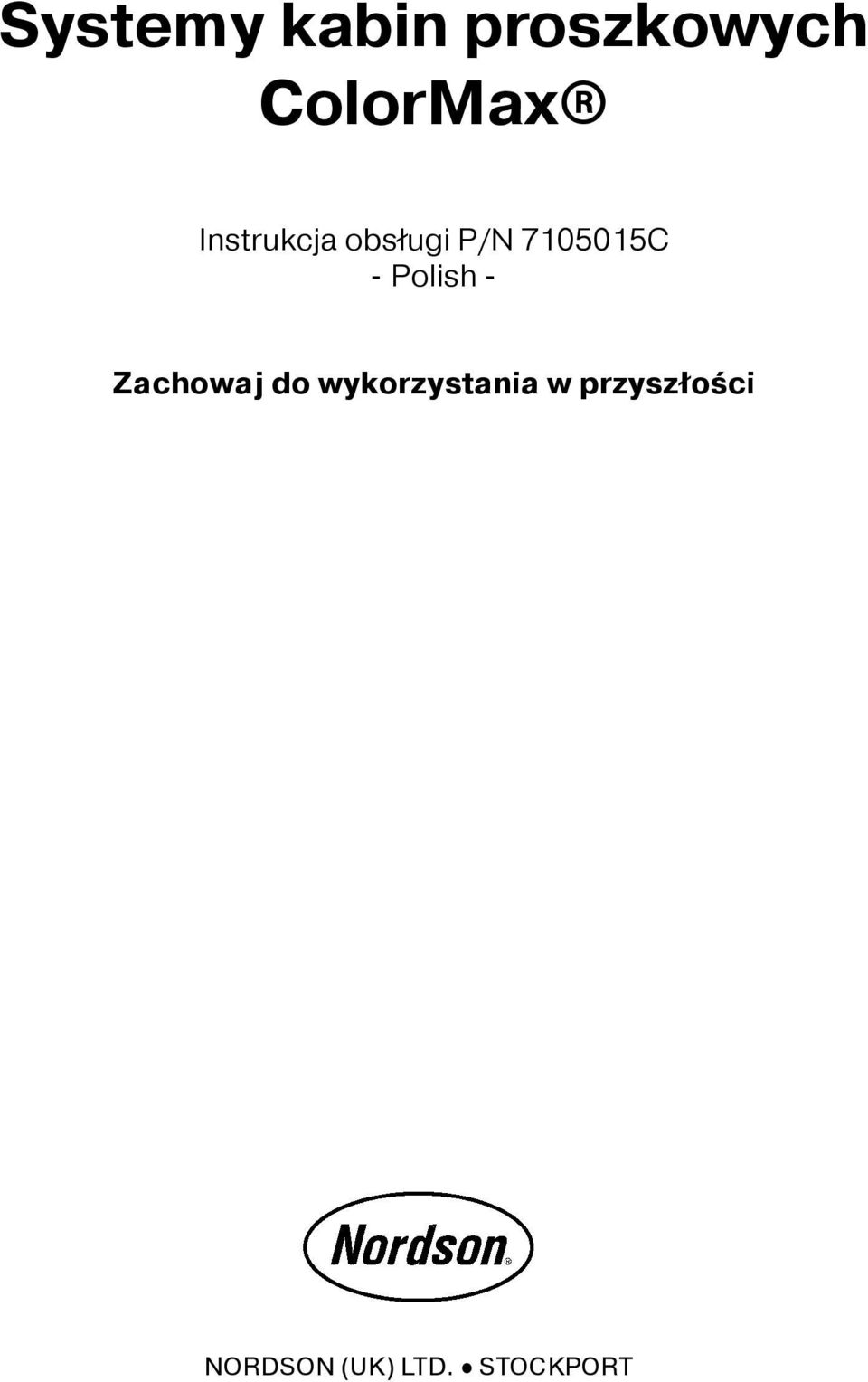 Zachowaj do wykorzystania w