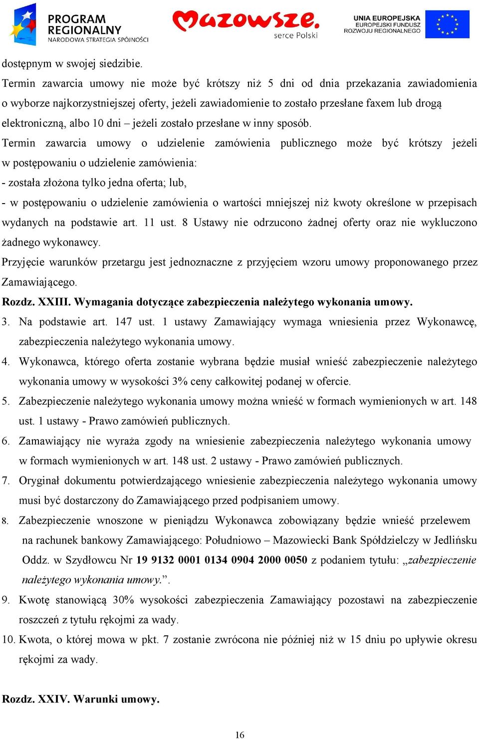 albo 10 dni jeżeli zostało przesłane w inny sposób.
