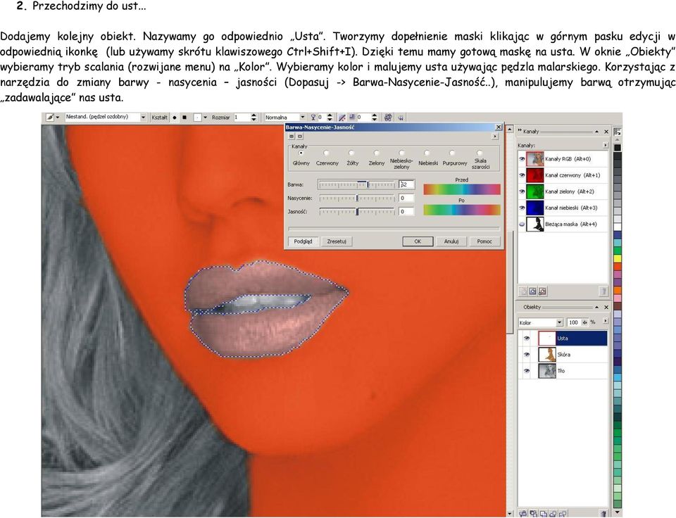 Dzięki temu mamy gotową maskę na usta. W oknie Obiekty wybieramy tryb scalania (rozwijane menu) na Kolor.
