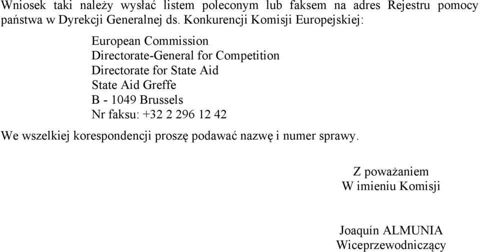 Konkurencji Komisji Europejskiej: European Commission Directorate-General for Competition Directorate for