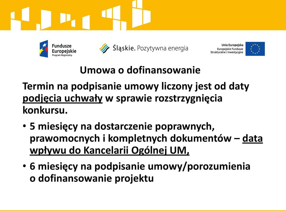 5 miesięcy na dostarczenie poprawnych, prawomocnych i kompletnych dokumentów