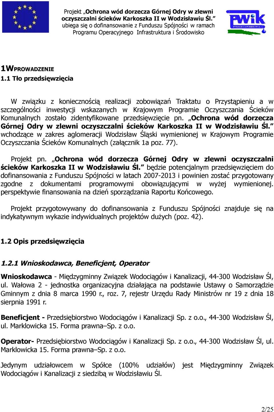 zidentyfikowane przedsięwzięcie pn.