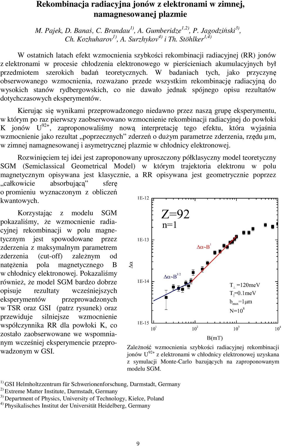 szerokich badań teoretycznych.