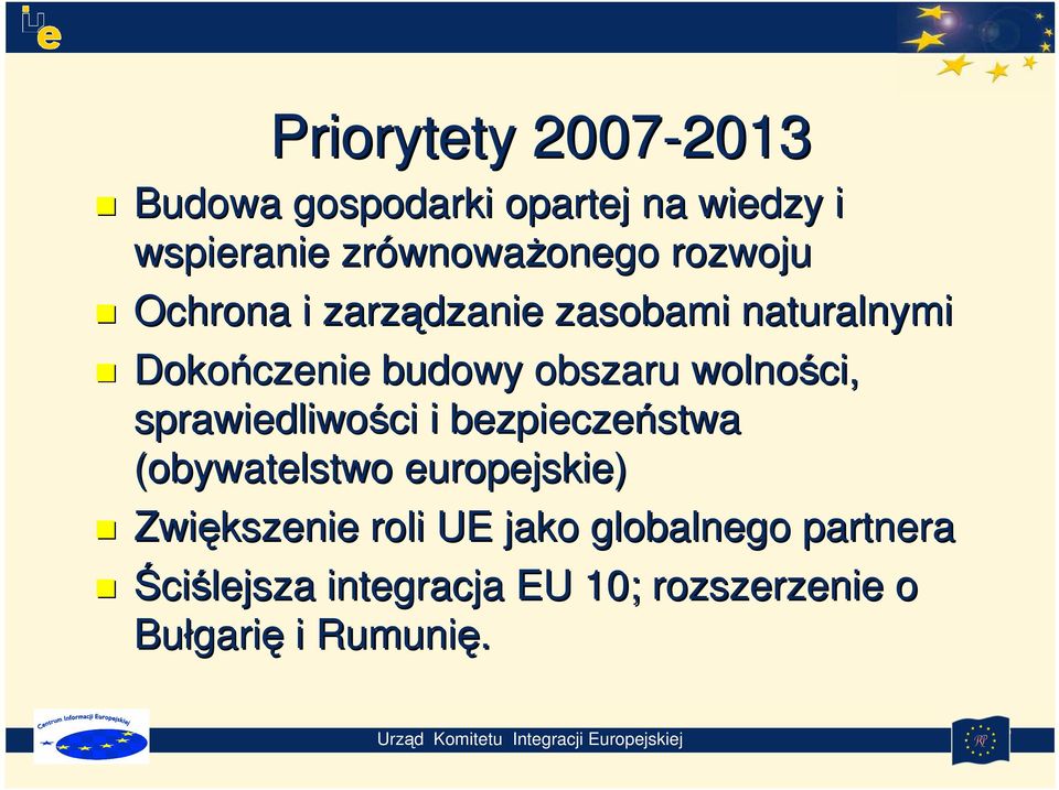 obszaru wolności, sprawiedliwości i bezpieczeństwa (obywatelstwo europejskie) Zwiększenie