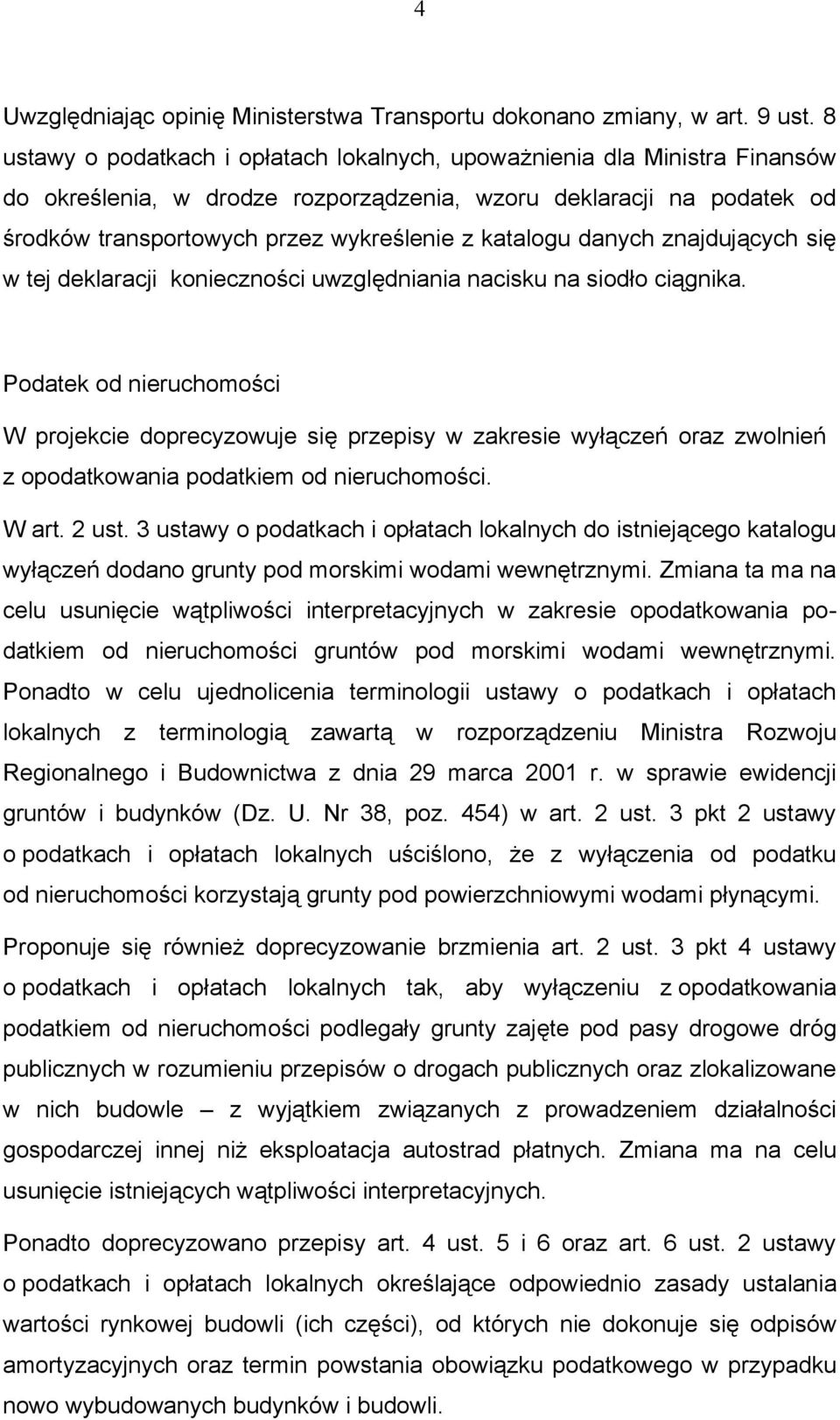 katalogu danych znajdujących się w tej deklaracji konieczności uwzględniania nacisku na siodło ciągnika.