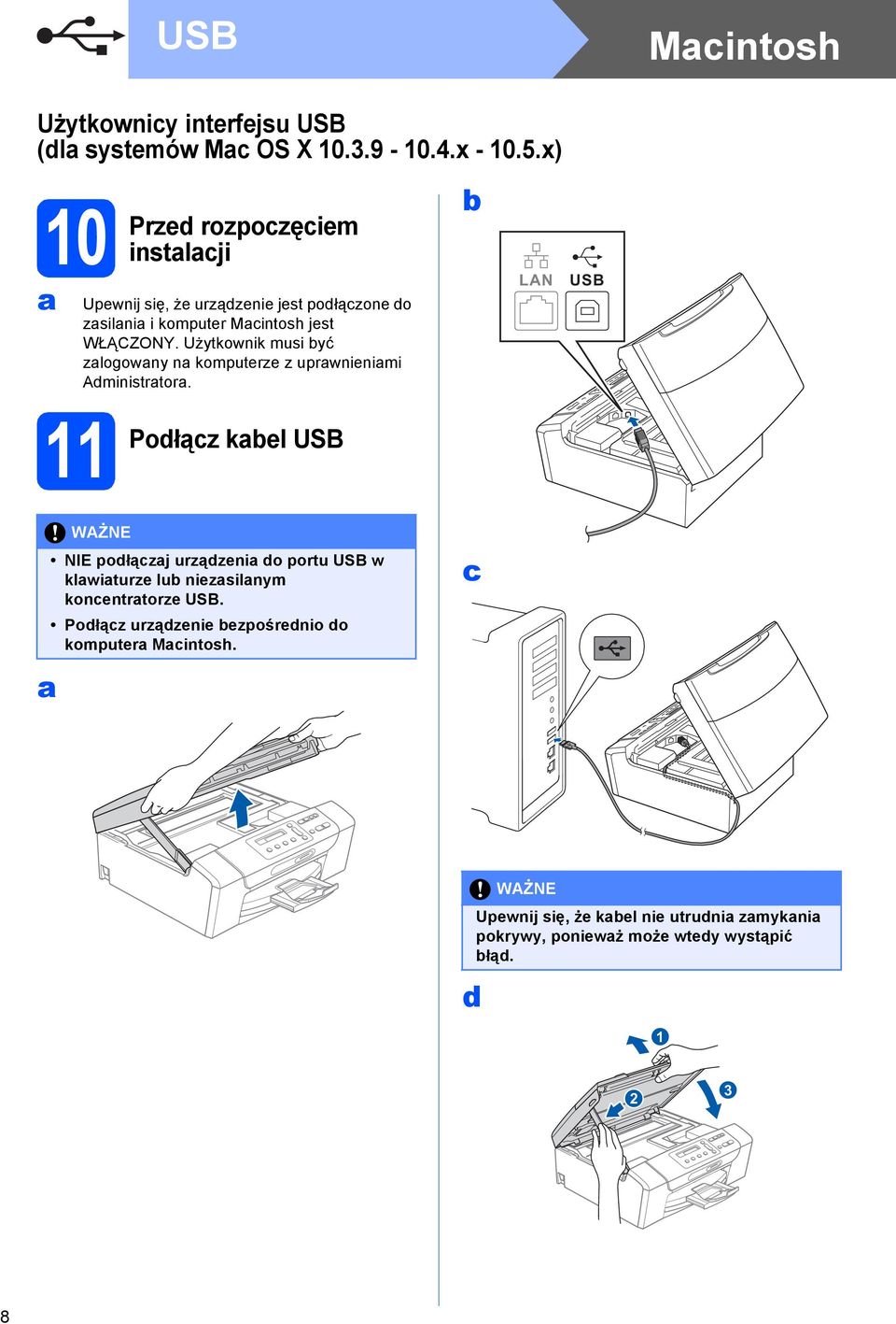 Użytkownik musi yć zlogowny n komputerze z uprwnienimi Aministrtor.