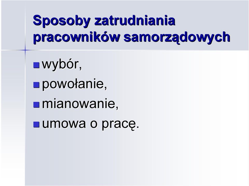 samorządowych wybór,