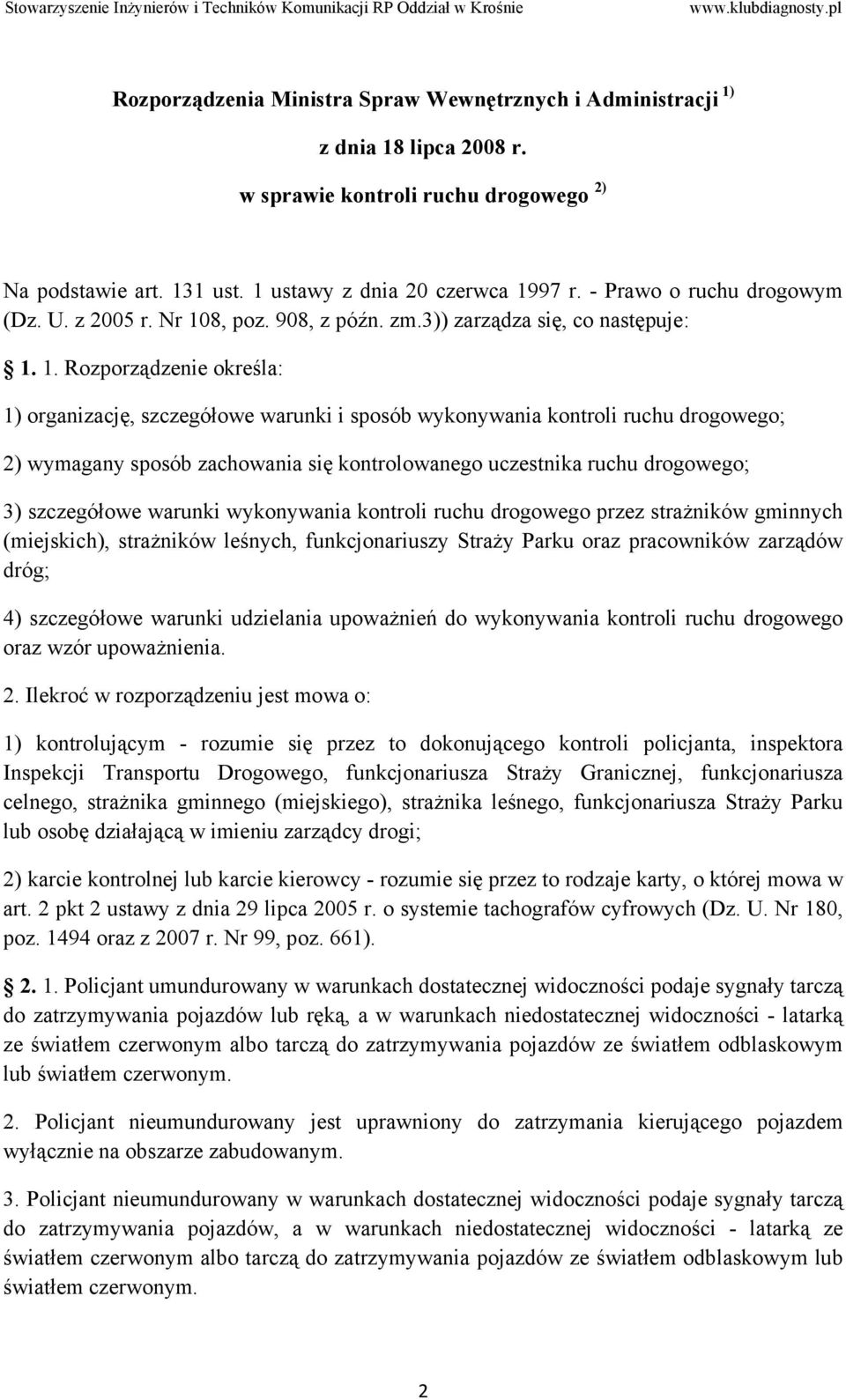 8, poz. 908, z późn. zm.3)) zarządza się, co następuje: 1.