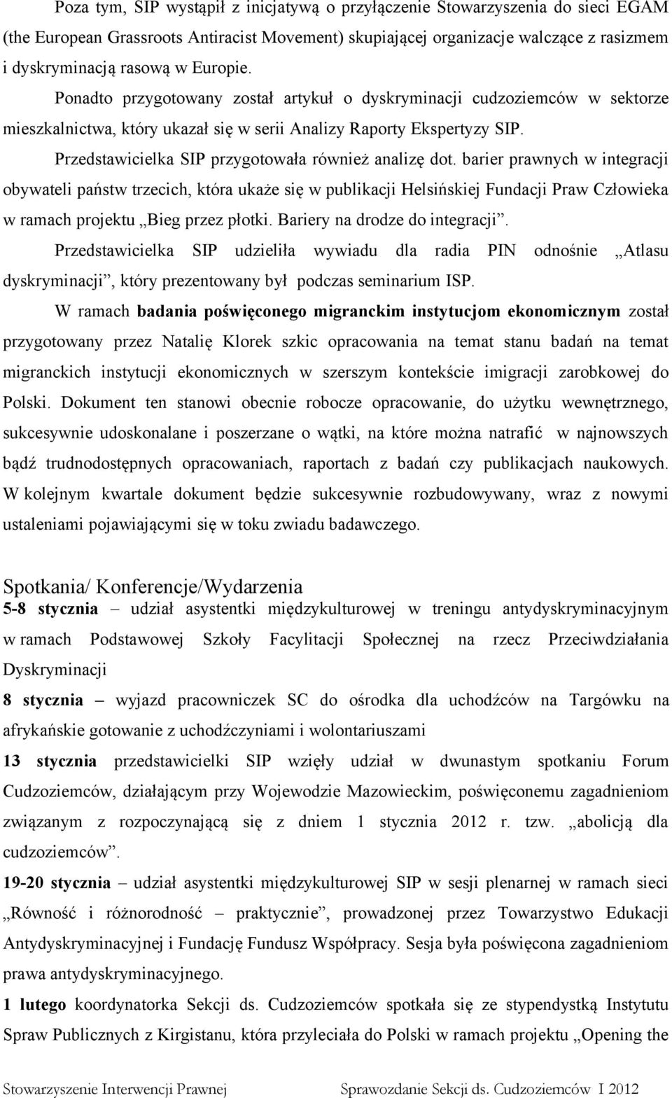 Przedstawicielka SIP przygotowała również analizę dot.