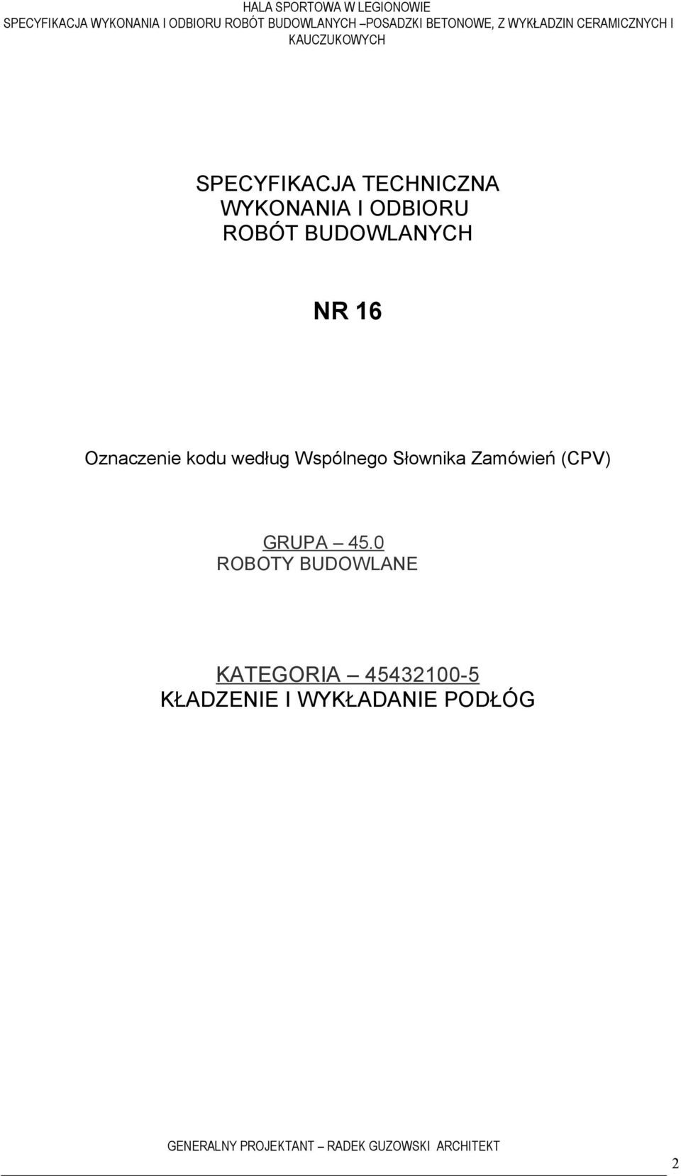 Słownika Zamówień (CPV) GRUPA 45.