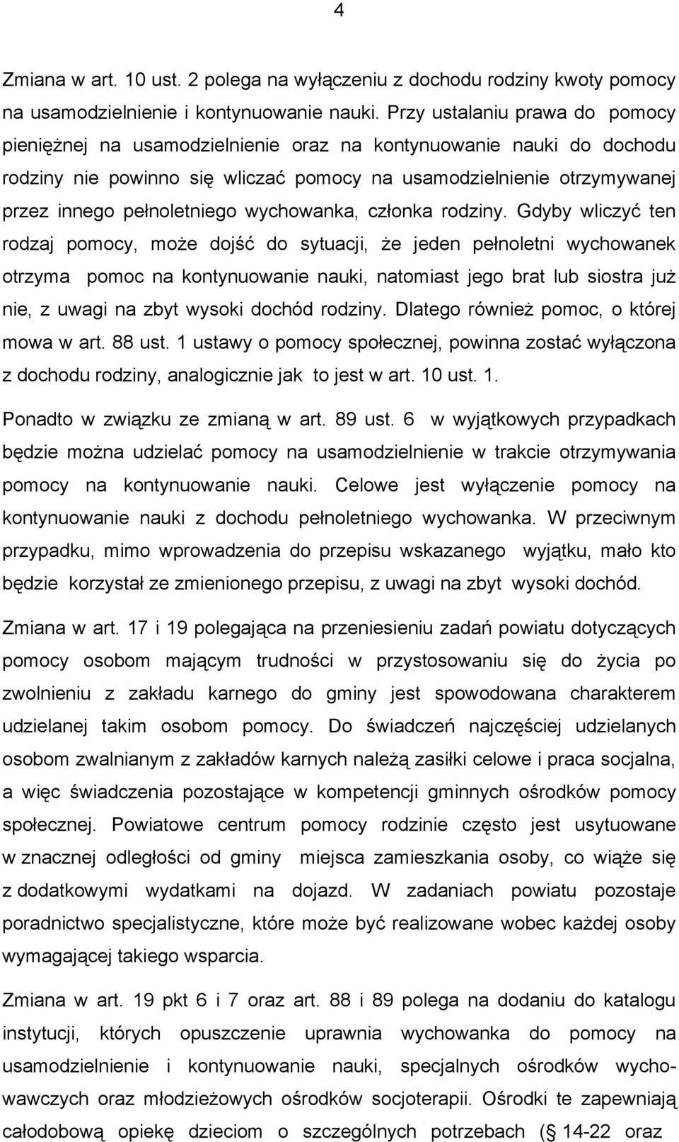 wychowanka, członka rodziny.