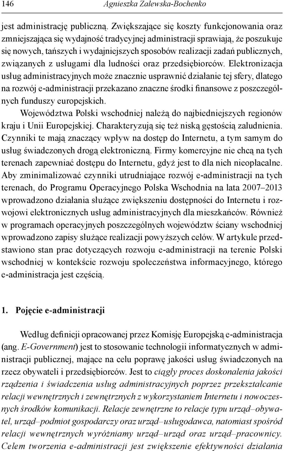 związanych z usługami dla ludności oraz przedsiębiorców.