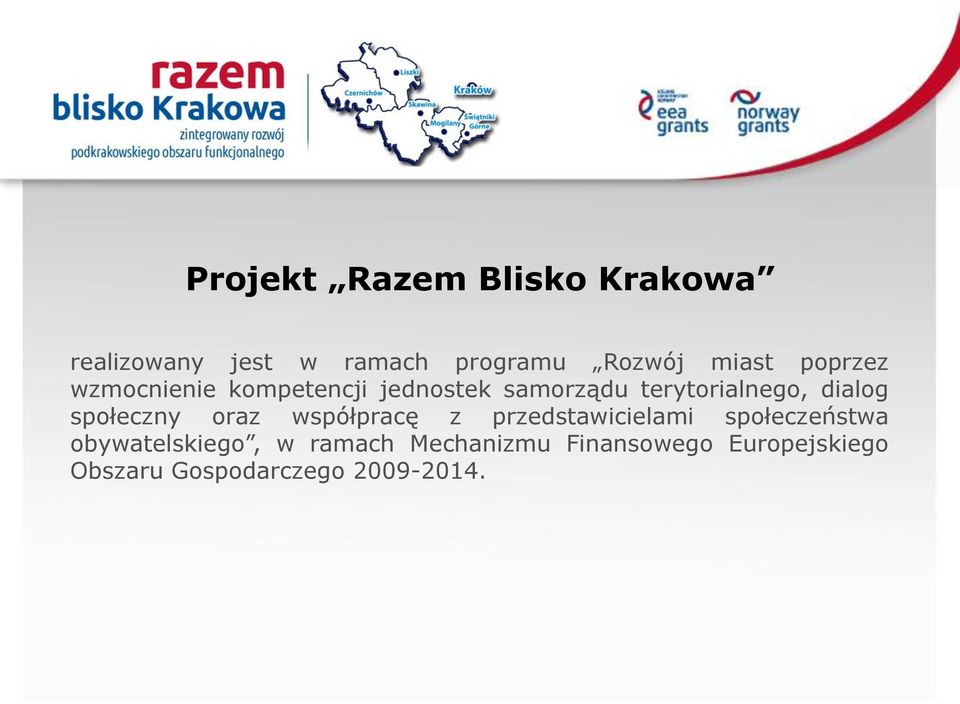 społeczny oraz współpracę z przedstawicielami społeczeństwa obywatelskiego,