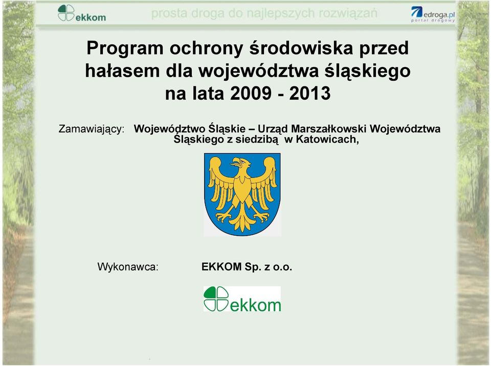 Województwo Śląskie Urząd Marszałkowski Województwa