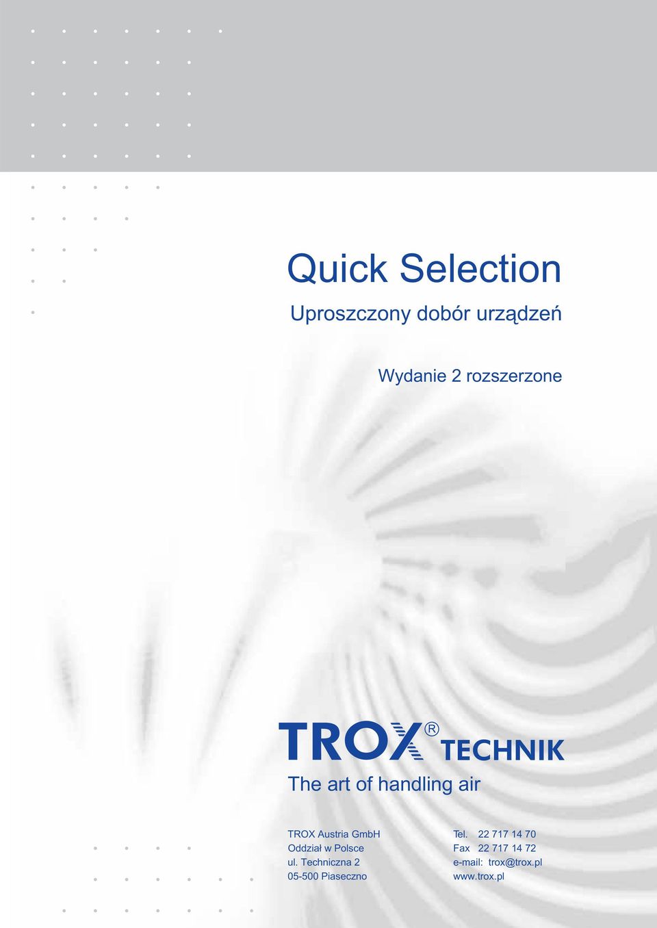 Tel. 22 717 14 70 Oddział w Polsce Fax 22 717 14 72 ul.