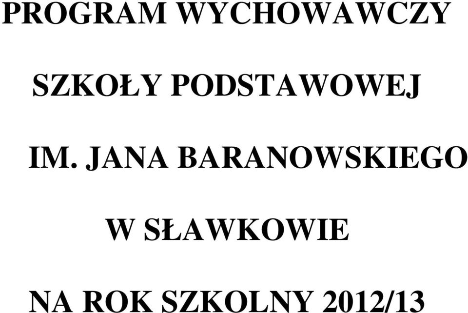 JANA BARANOWSKIEGO W