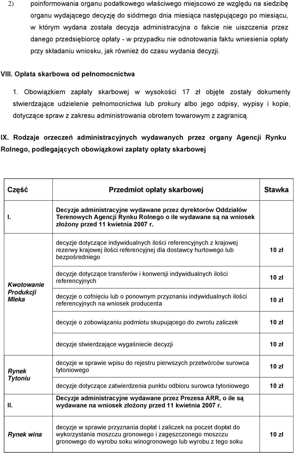 Opłata skarbowa od pełnomocnictwa 1.