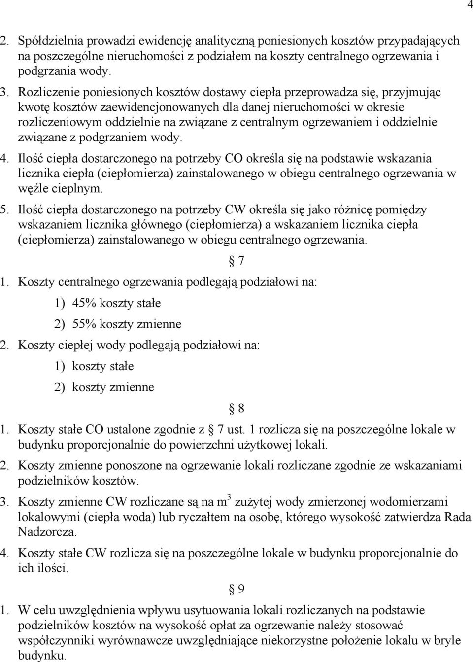 ogrzewaniem i oddzielnie związane z podgrzaniem wody. 4.