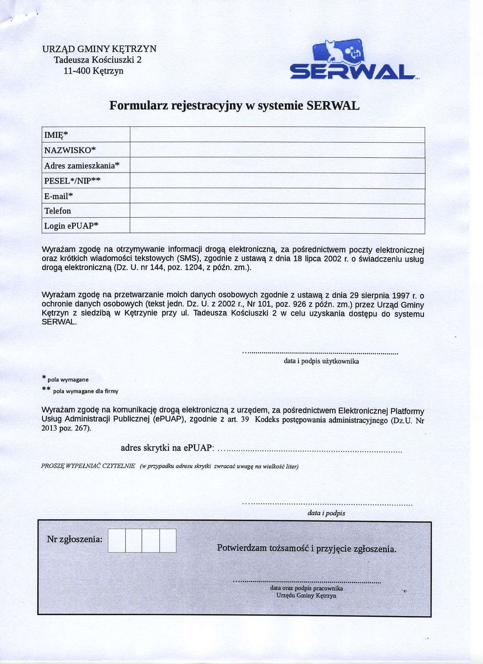 o Swladczenluslug drog4 elekronicznq (Dz. U. N!44, poz. 7204, z p6tn. zm.). WyIaZam zgod na pzetwazanle moich danych osoboluych zgodnle z ustiaw4 z dnla 29 sierpnla 1997 r.