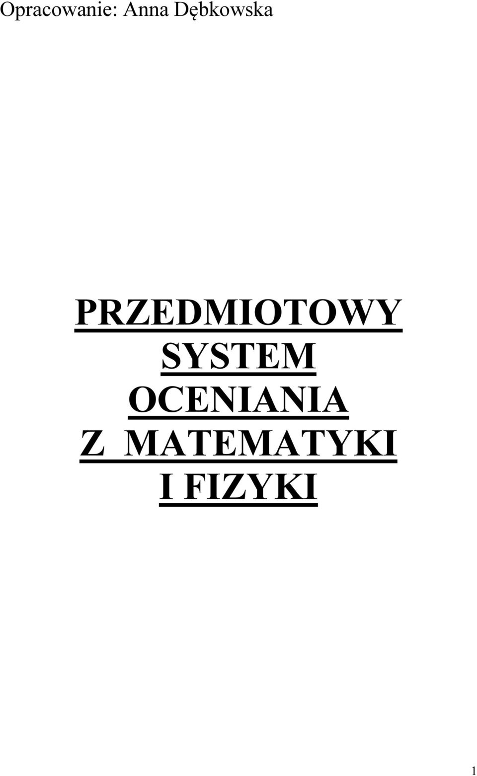 PRZEDMIOTOWY SYSTEM