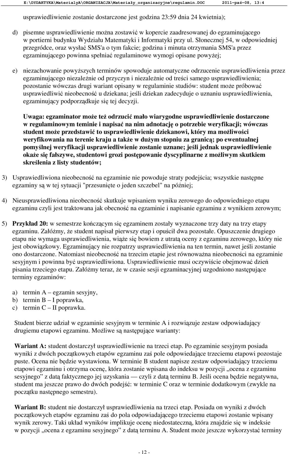 budynku Wydziału Matematyki i Informatyki przy ul.