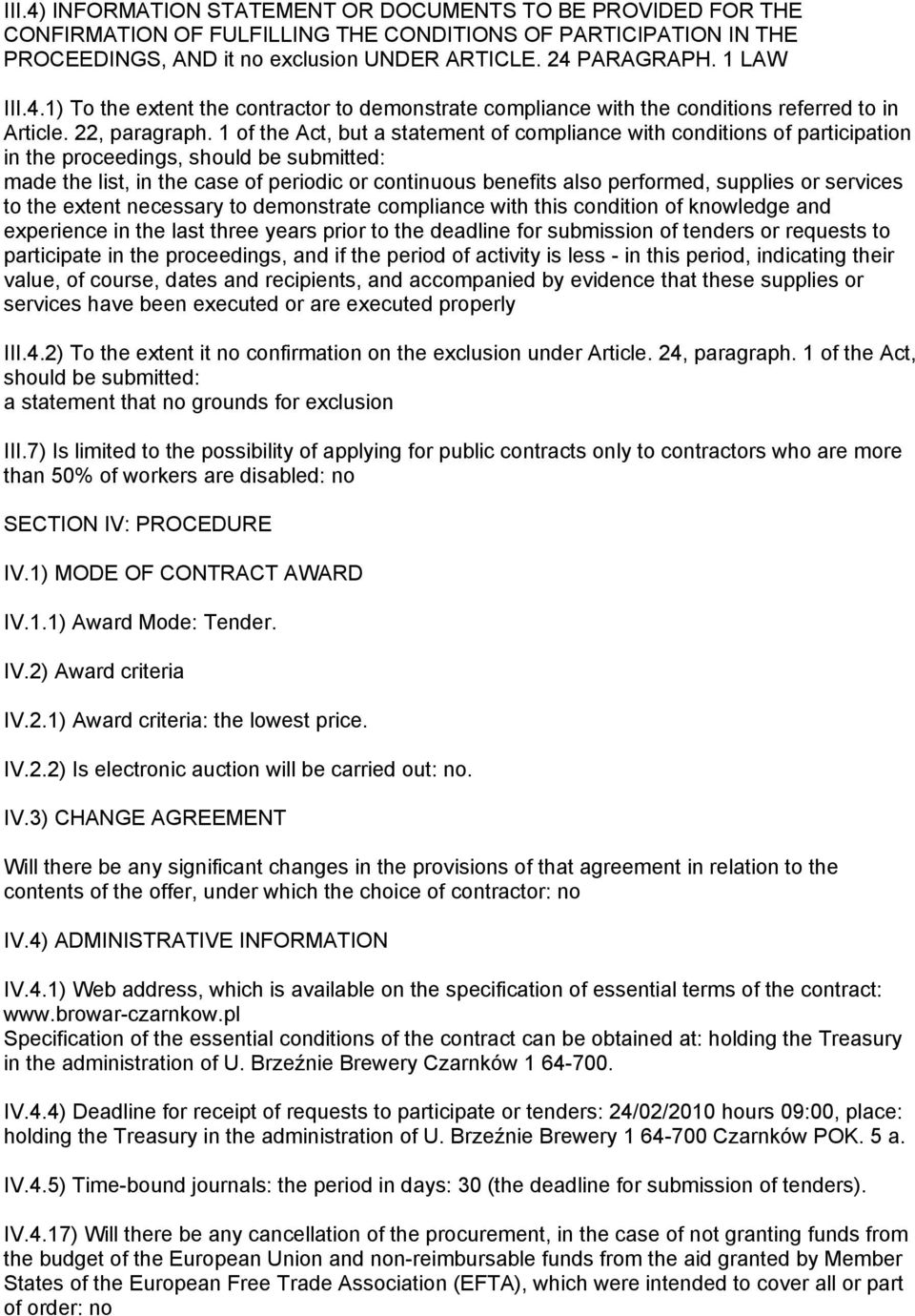 1 of the Act, but a statement of compliance with conditions of participation in the proceedings, should be submitted: made the list, in the case of periodic or continuous benefits also performed,