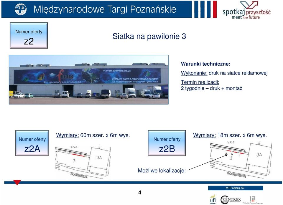 druk + montaŝ z2a Wymiary: 60m szer. x 6m wys.