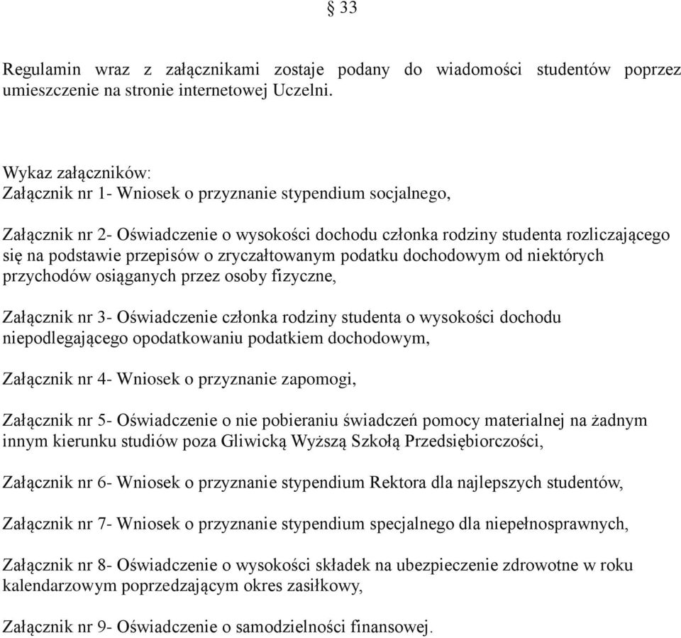 zryczałtowanym podatku dochodowym od niektórych przychodów osiąganych przez osoby fizyczne, Załącznik nr 3- Oświadczenie członka rodziny studenta o wysokości dochodu niepodlegającego opodatkowaniu