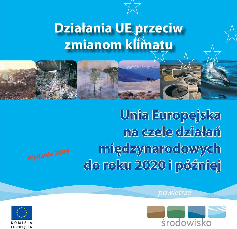 Europejska na czele działań