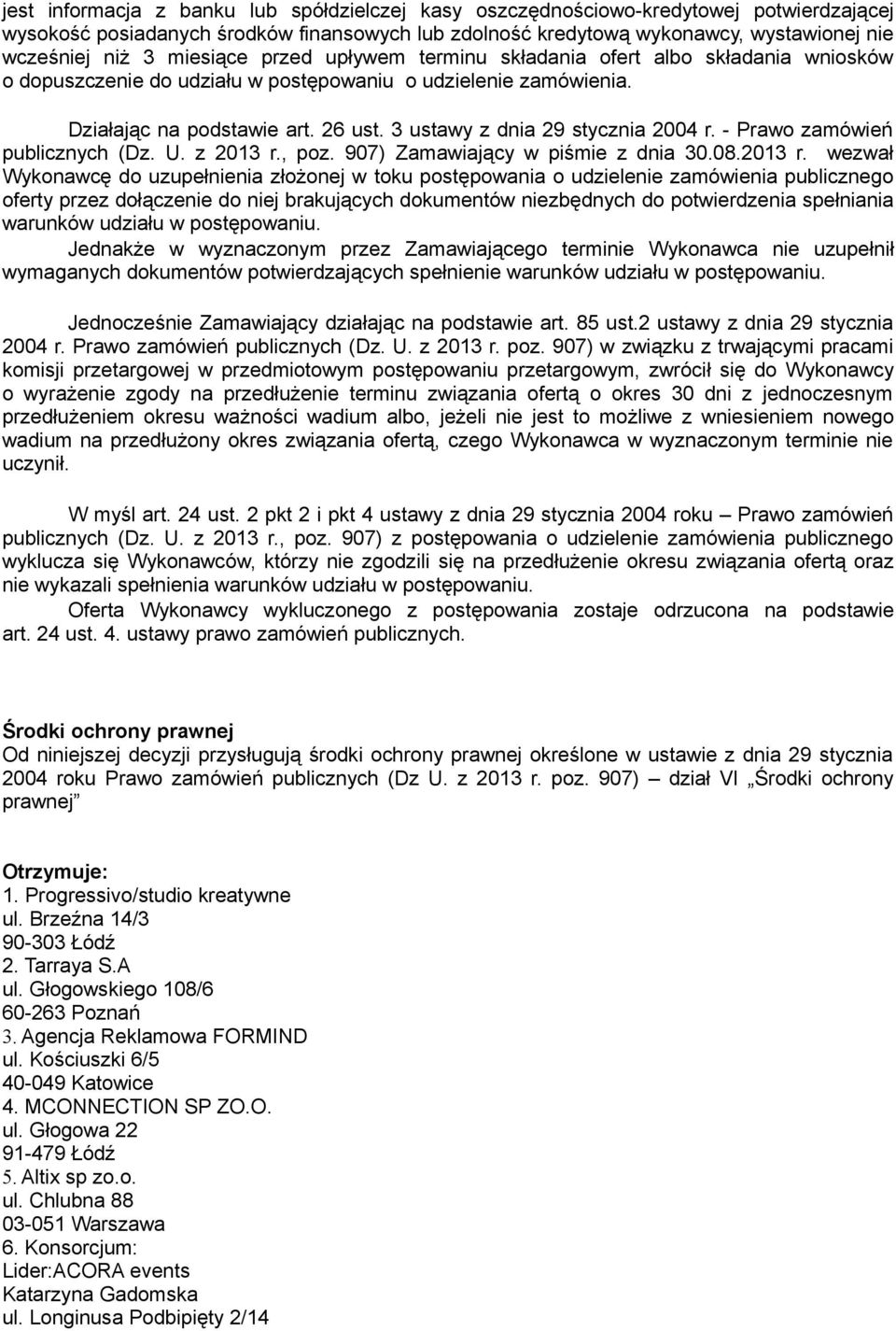 3 ustawy z dnia 29 stycznia 2004 r. - Prawo zamówień publicznych (Dz. U. z 2013 r.