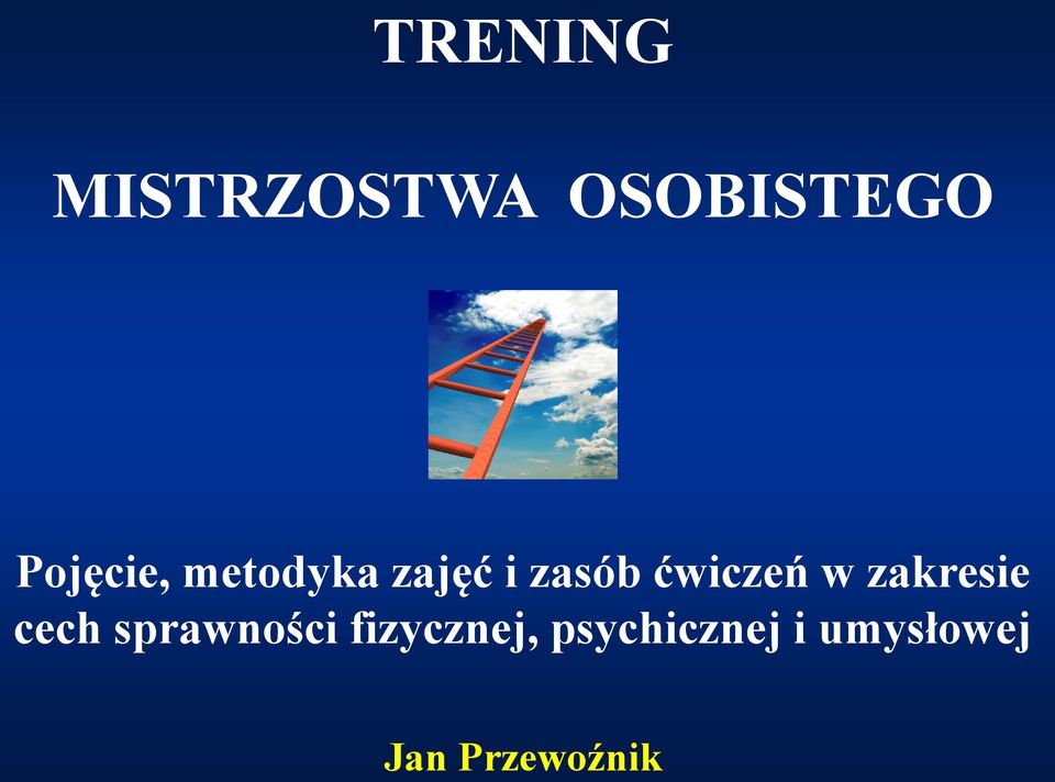ćwiczeń w zakresie cech sprawności