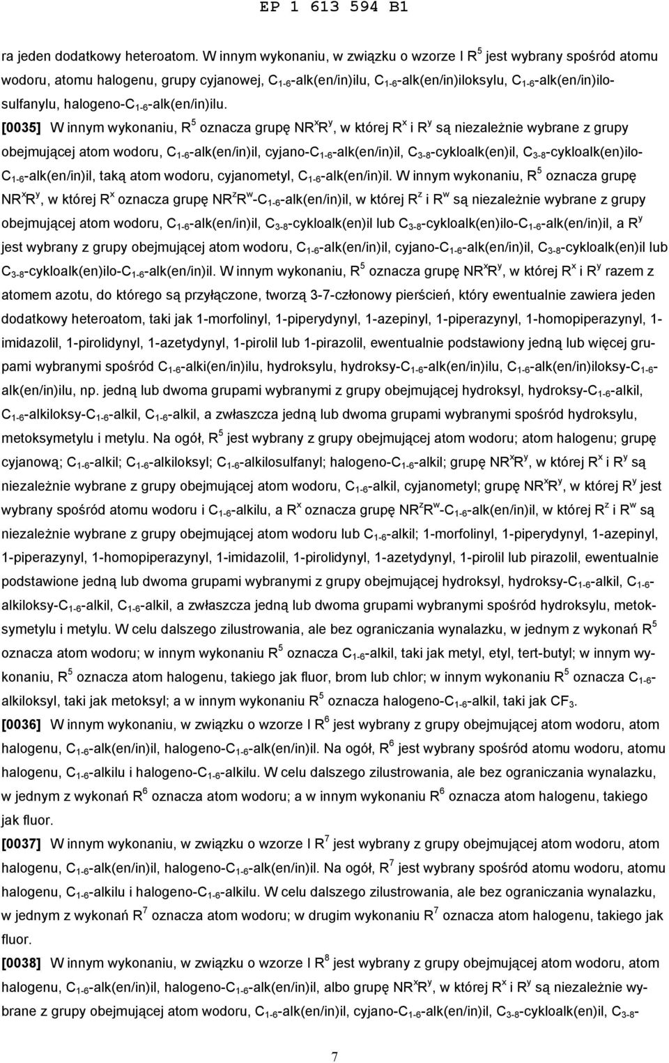 halogeno-c 1-6 -alk(en/in)ilu.