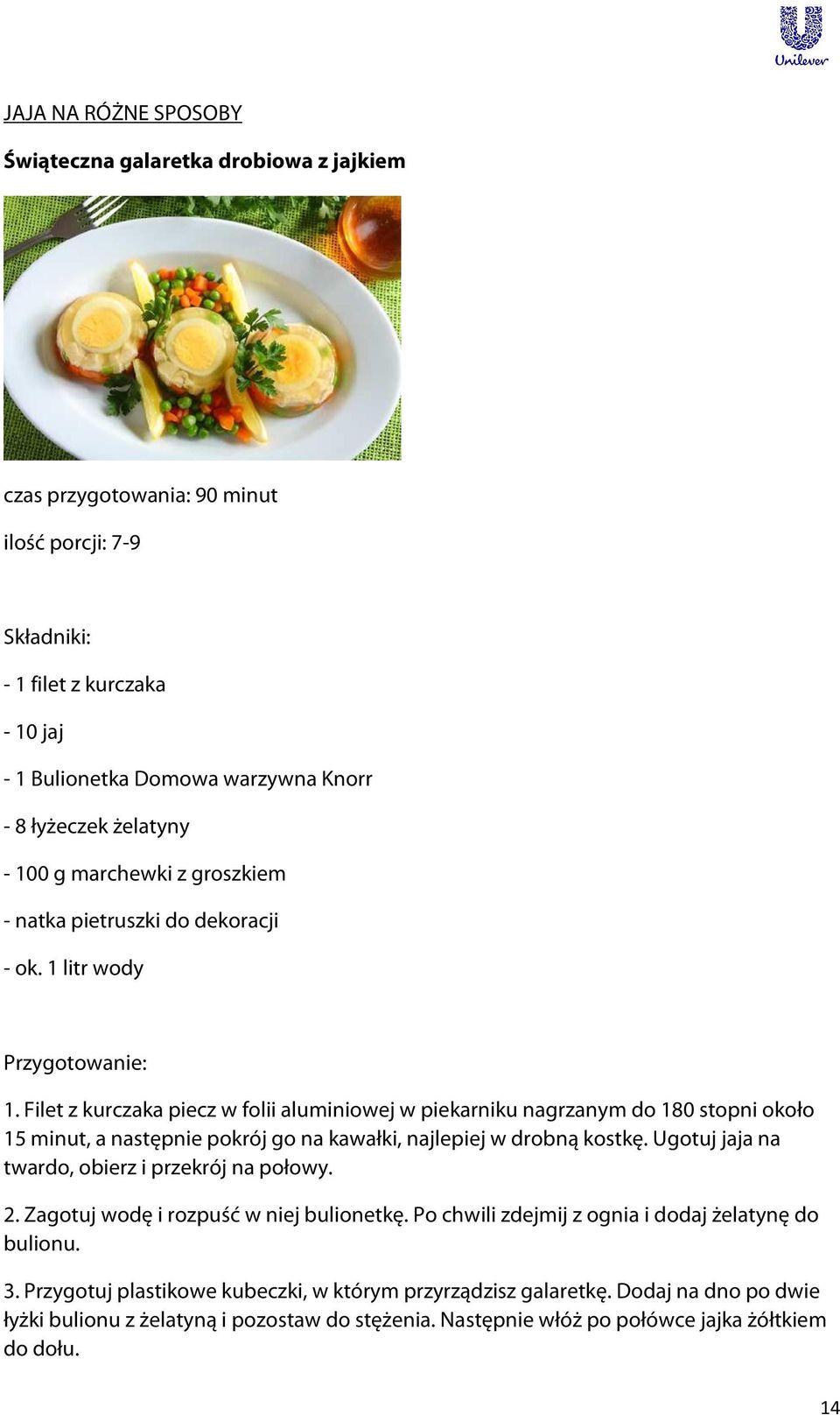 Filet z kurczaka piecz w folii aluminiowej w piekarniku nagrzanym do 180 stopni około 15 minut, a następnie pokrój go na kawałki, najlepiej w drobną kostkę.