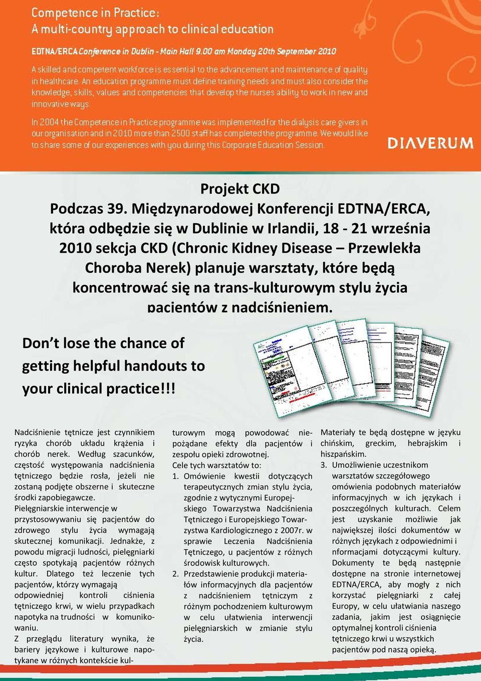 koncentrować się na trans kulturowym stylu życia pacjentów z nadciśnieniem. Don t lose the chance of getting helpful handouts to your clinical practice!