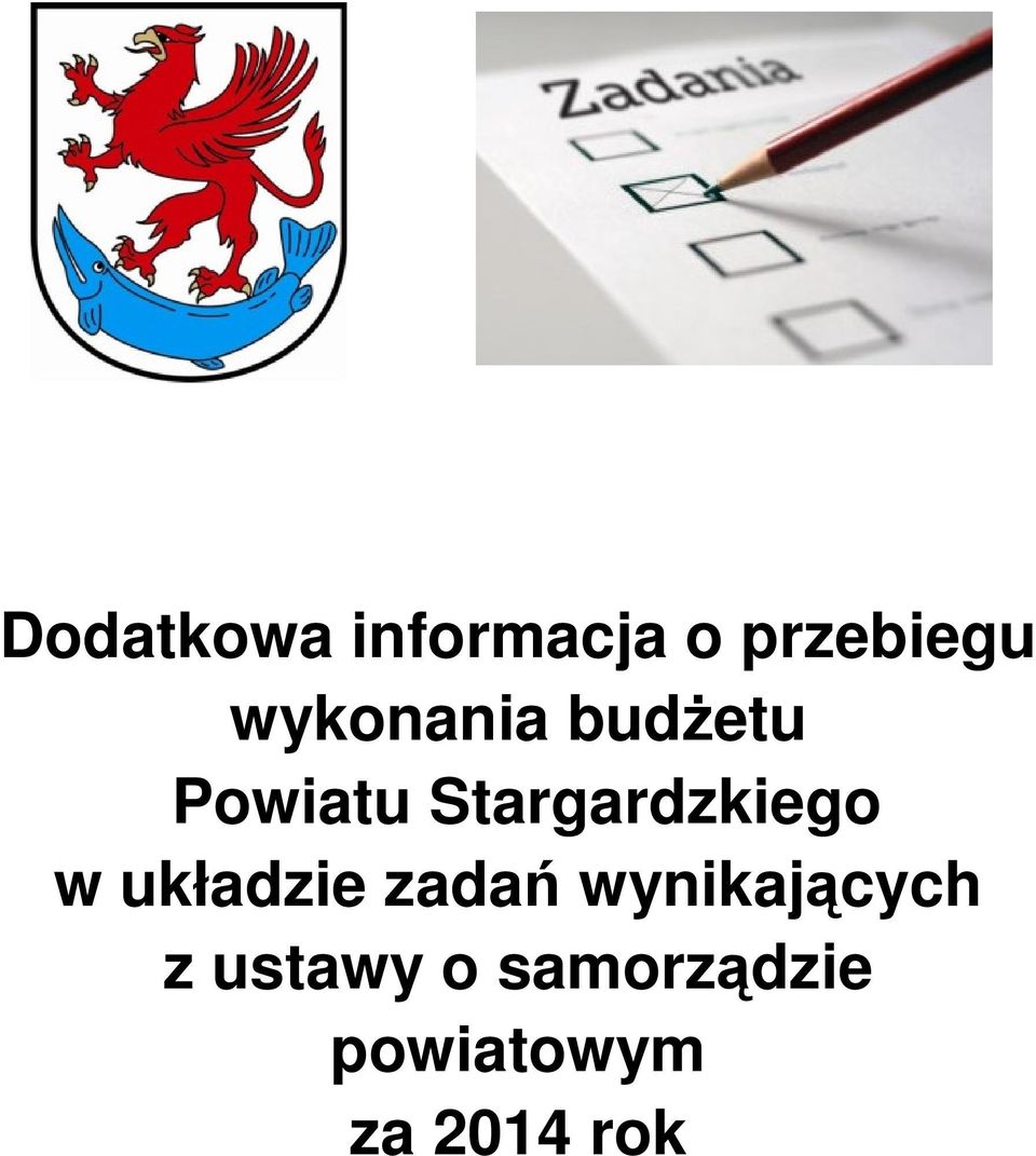 Stargardzkiego w układzie zadań