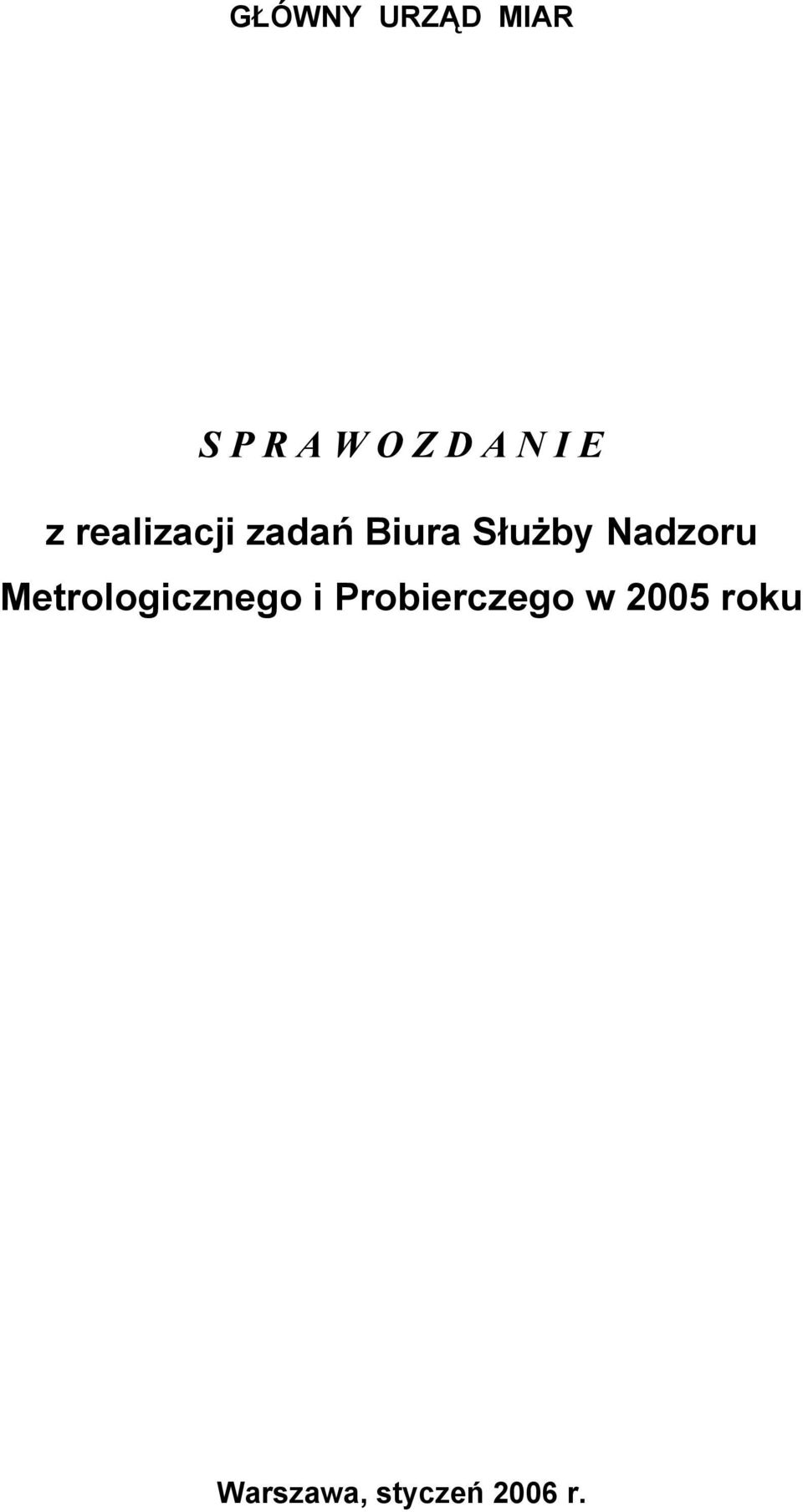 Nadzoru Metrologicznego i