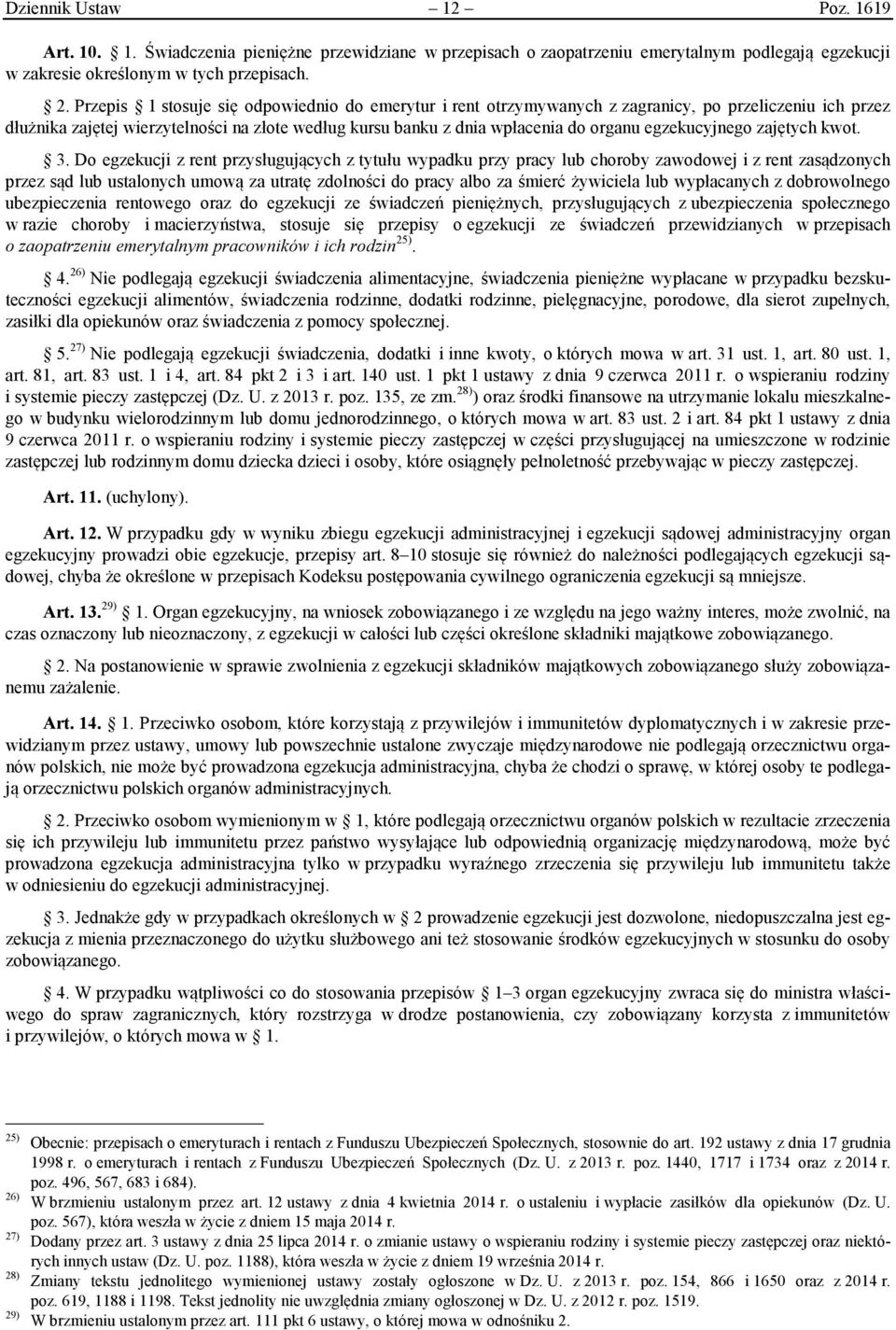 egzekucyjnego zajętych kwot. 3.