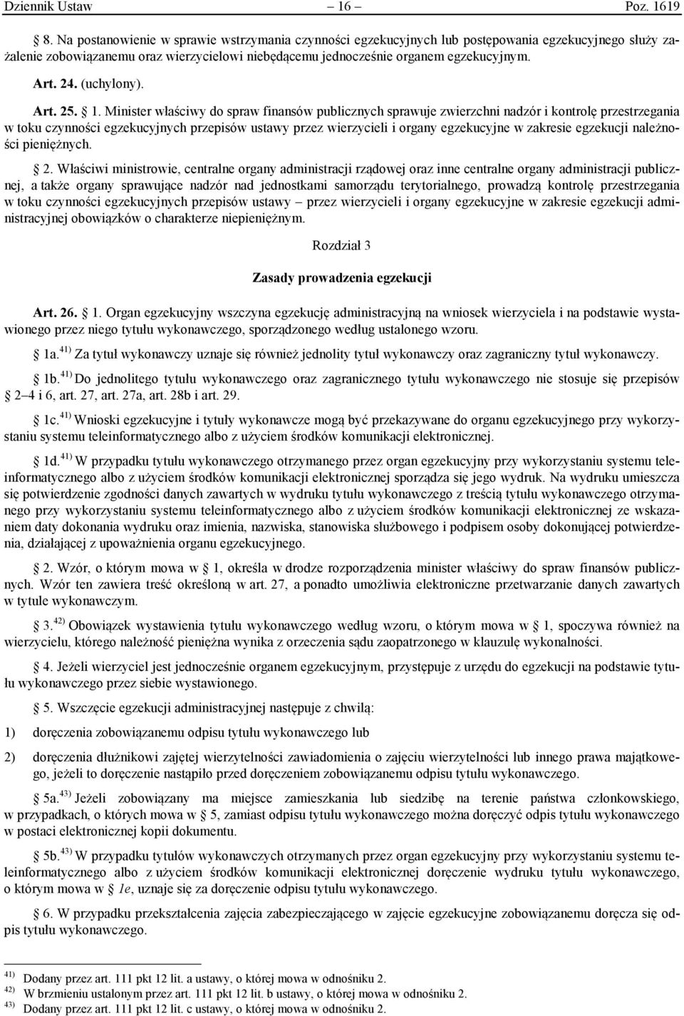 (uchylony). Art. 25. 1.