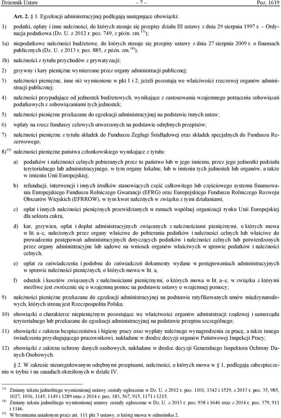 U. z 2013 r. poz. 885, z późn. zm.