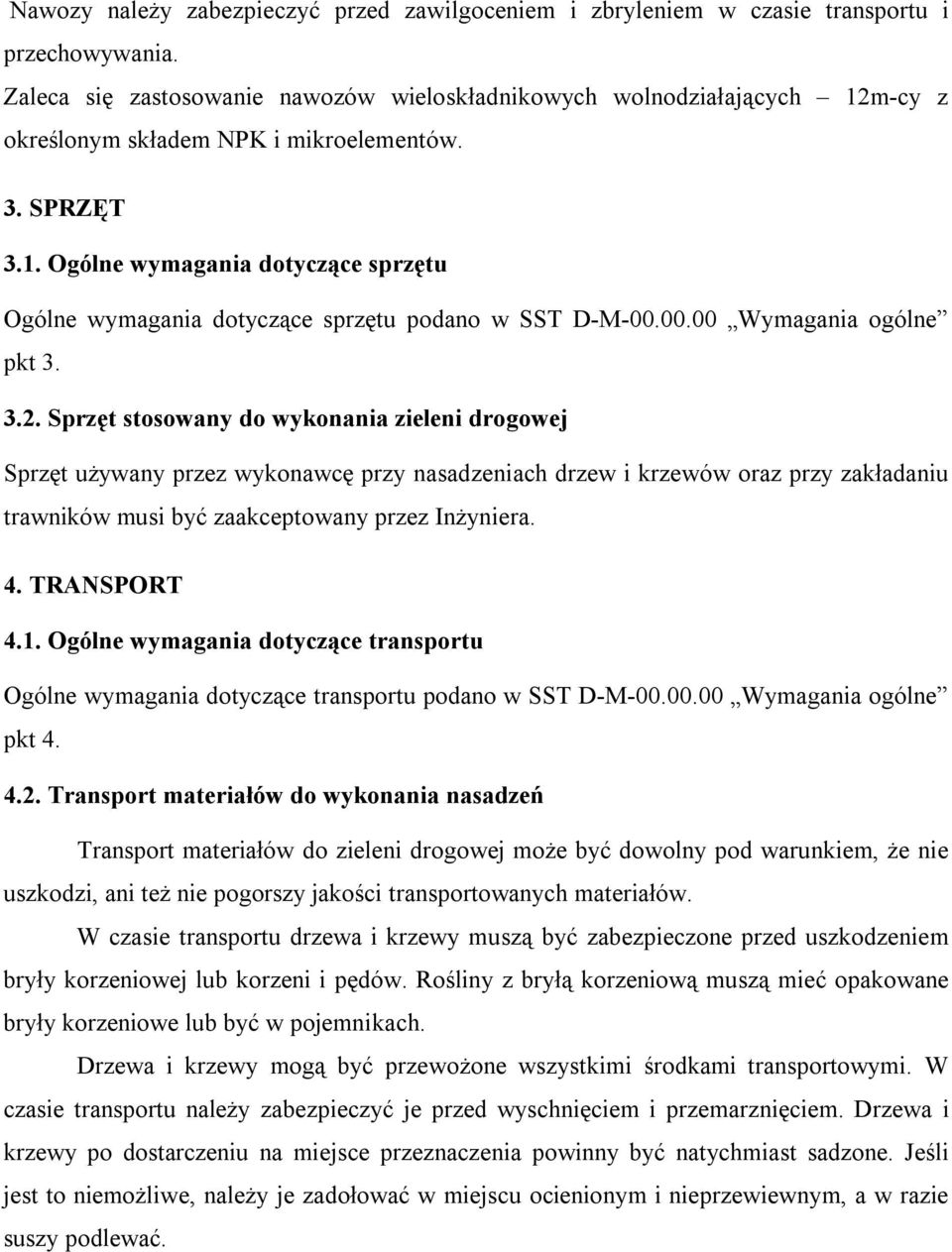 00.00 Wymagania ogólne pkt 3. 3.2.