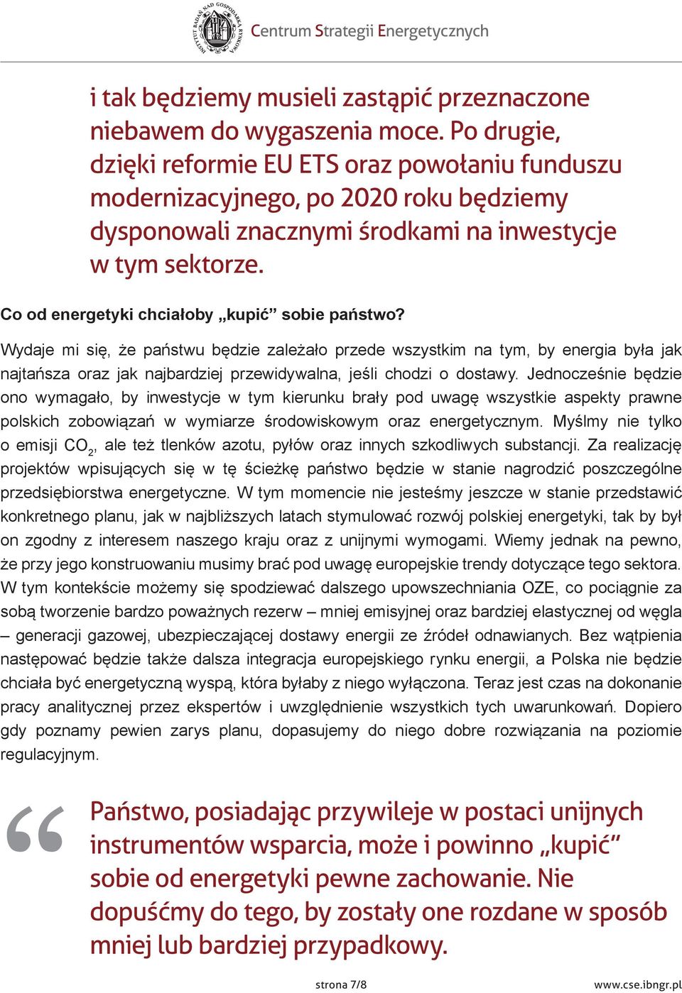 Co od energetyki chciałoby kupić sobie państwo?