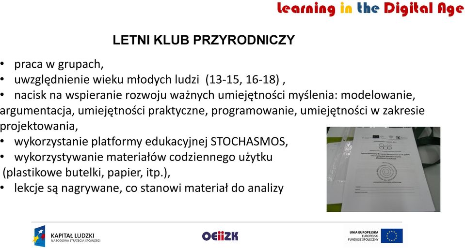 programowanie, umiejętności w zakresie projektowania, wykorzystanie platformy edukacyjnej STOCHASMOS,