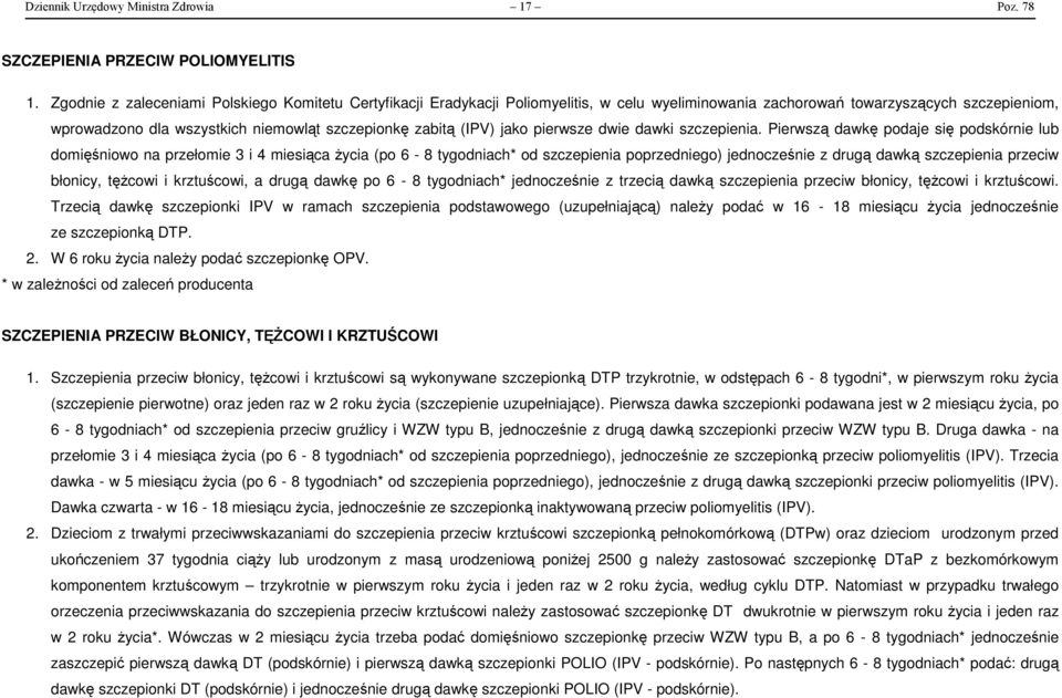 (IPV) jako pierwsze dwie dawki szczepienia.