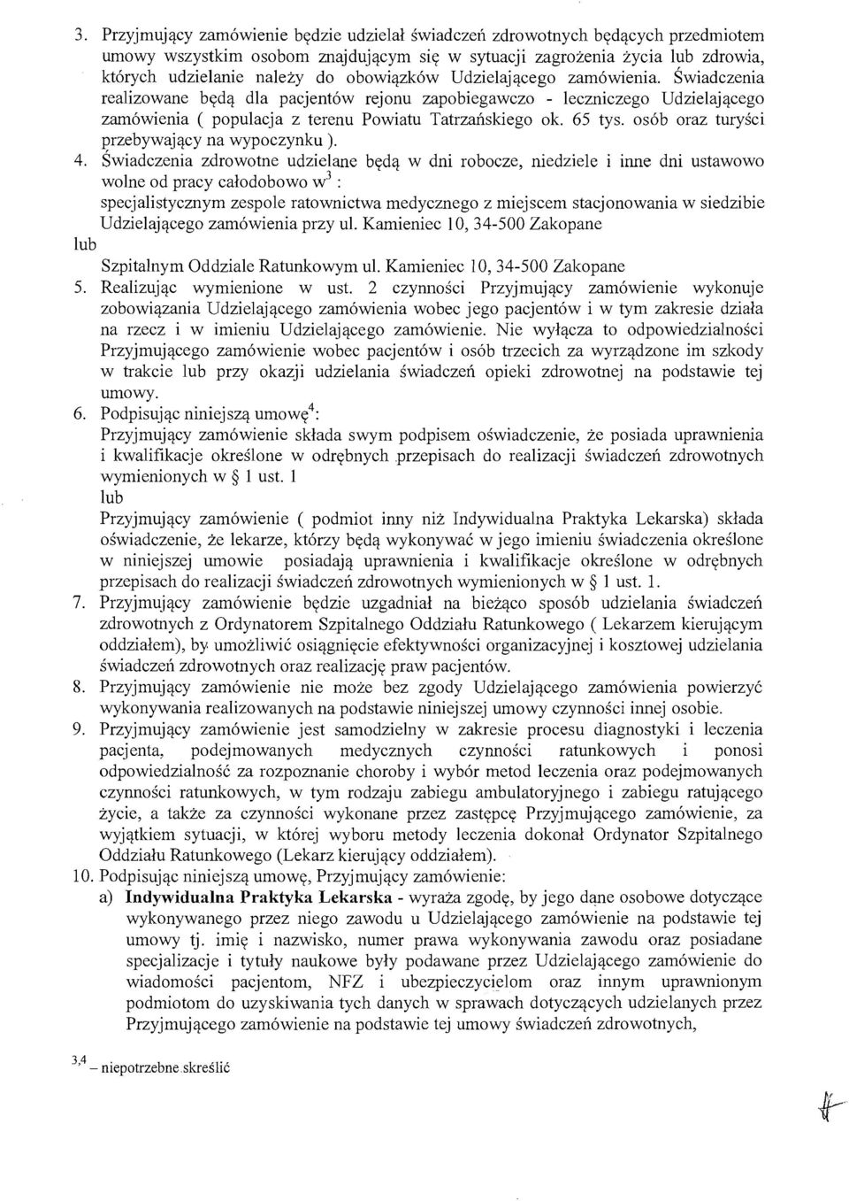 os6b oraz turysci przebywajacy na wypoczynku ). 4.