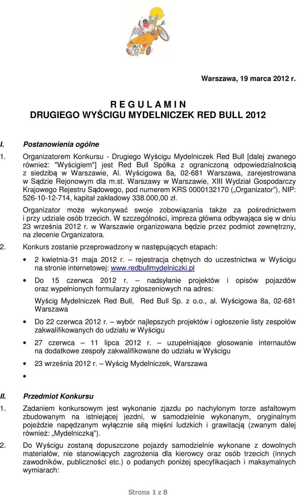 Wyścigowa 8a, 02-681 Warszawa, zarejestr