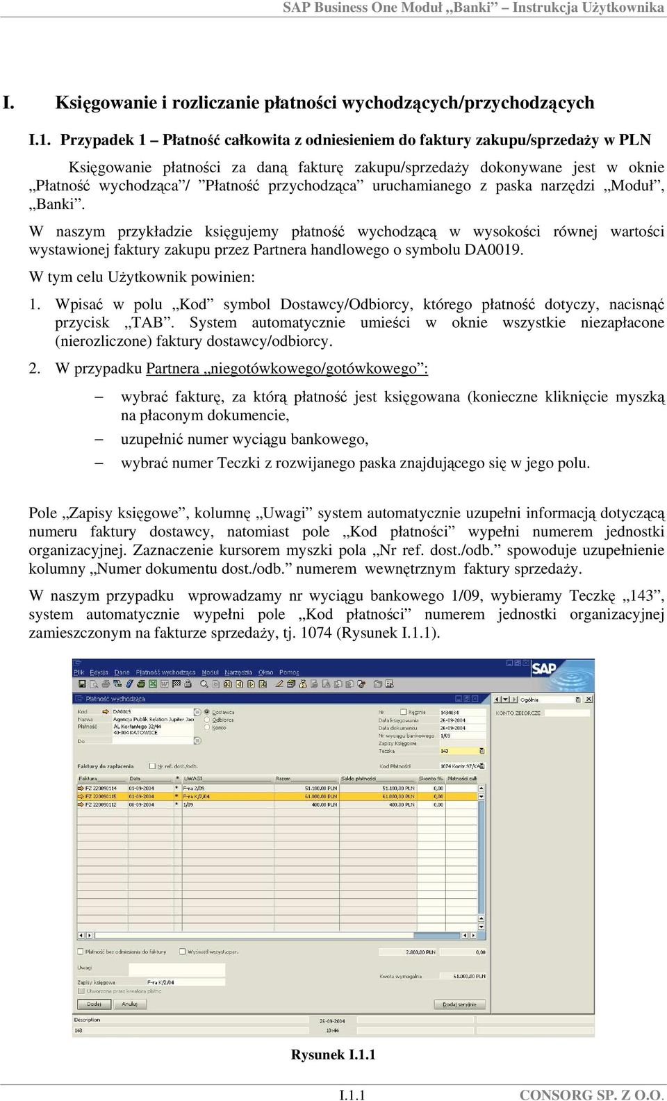 przychodząca uruchamianego z paska narzędzi Moduł, Banki.