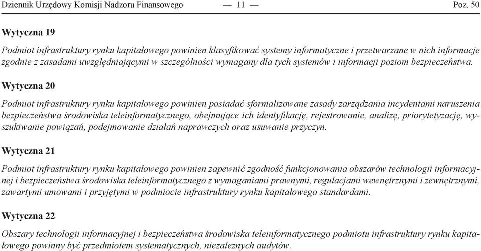 tych systemów i informacji poziom bezpieczeństwa.