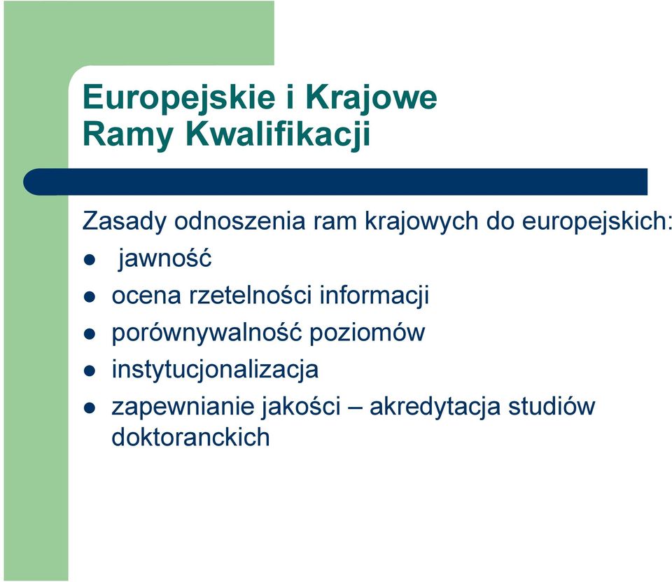 rzetelności informacji porównywalność poziomów